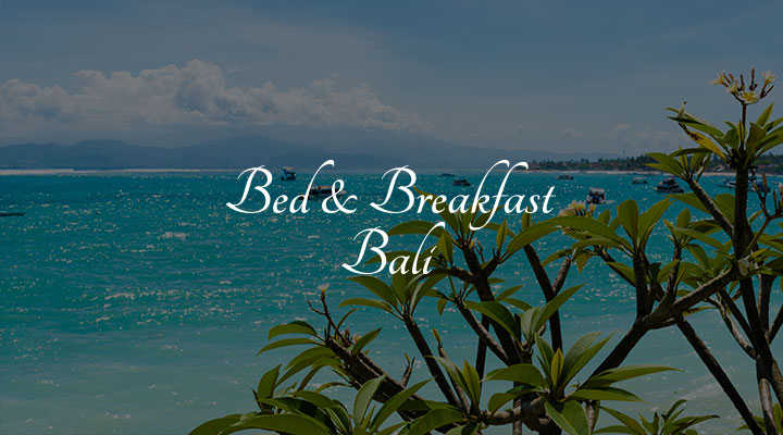 Bed & Breakfast Bali